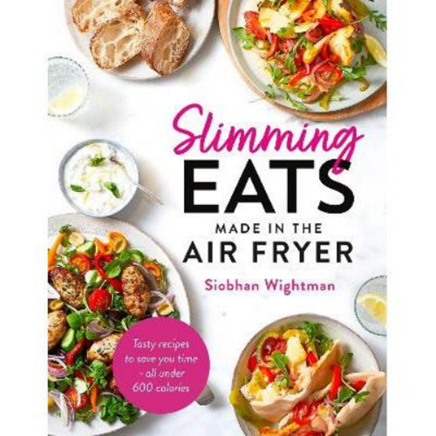 Hardback Slimming Eats Made in the Air Fryer by Siobhan Wightman GOODS ASDA   