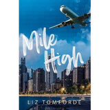 Mile High paperback book by Liz Tomforde, UK version