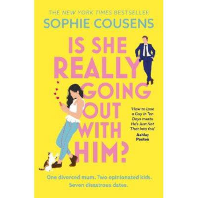 Sophie Cousens novel Is She Really Going Out With Him, UK version