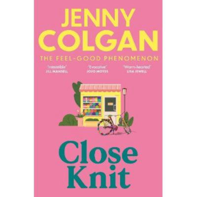 Jenny Colgan paperback novel Close Knit, imported from the UK