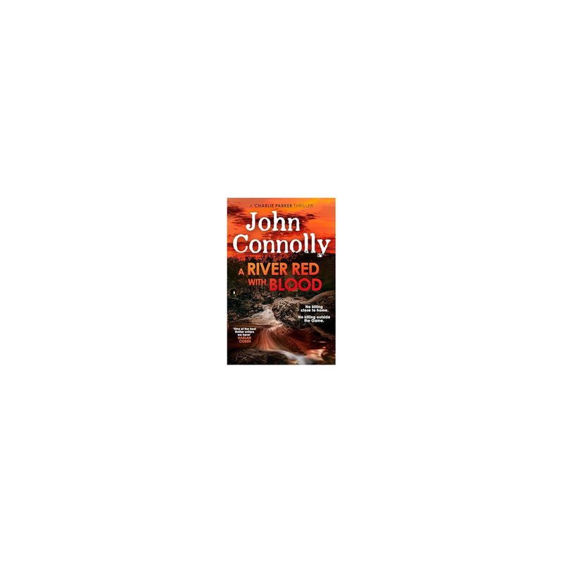 John Connolly River Red with Blood hardback, imported from the UK