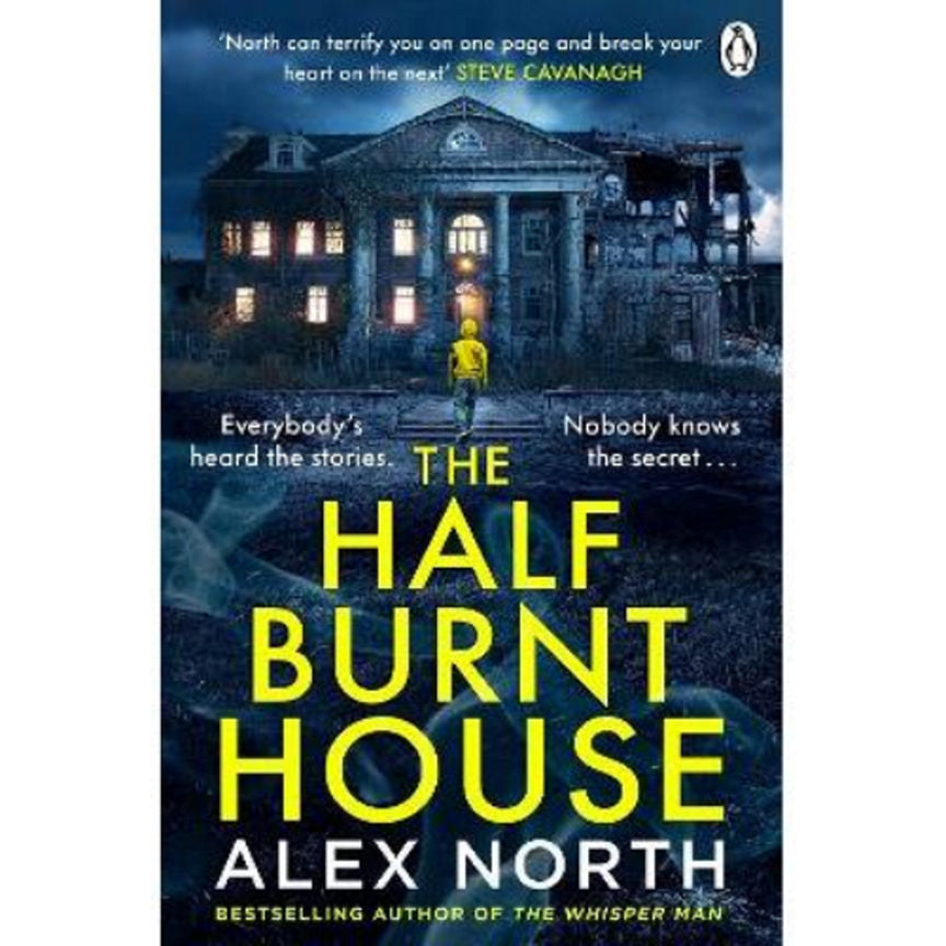 Paperback The Half Burnt House by Alex North