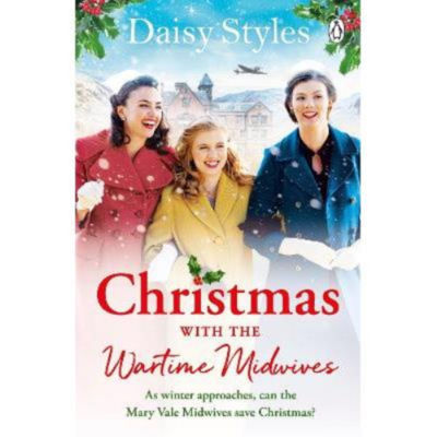Christmas With The Wartime Midwives paperback novel, UK version