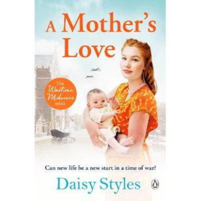 Daisy Styles paperback Mother's Love, imported from the UK