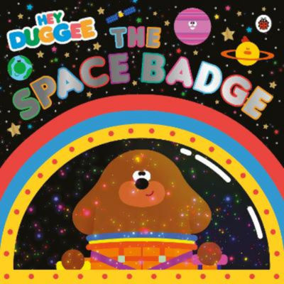 Hey Duggee The Space Badge children's picture book (British brand)