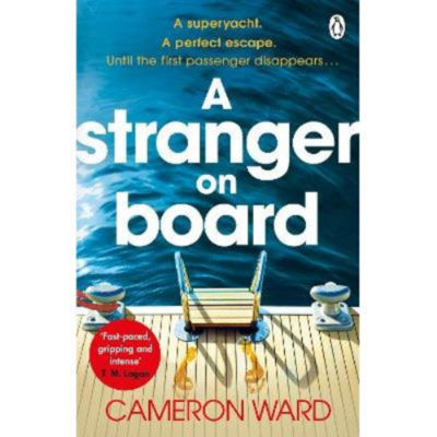 Paperback A Stranger On Board - Cameron Ward