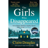 Girls Who Disappeared paperback story book by Claire Douglas, UK version