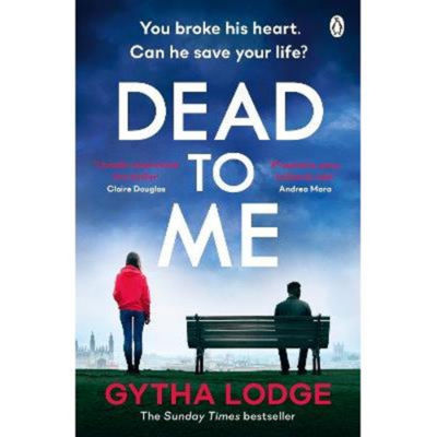 Gytha Lodge Dead to Me paperback thriller - British brand