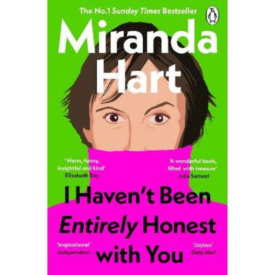 Miranda Hart paperback book I Haven't Been Entirely Honest with You - British product