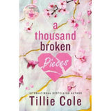 Tillie Cole paperback A Thousand Broken Pieces, imported from the UK