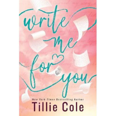 Tillie Cole book Write Me For You paperback, UK version