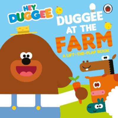Hey Duggee at the Farm lift-the-flap book, UK version