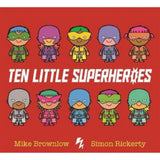 Mike Brownlow Ten Little Superheroes children's book, UK version