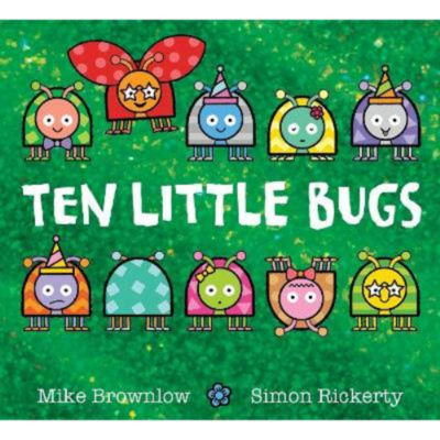 Mike Brownlow Ten Little Bugs children's book (British brand)