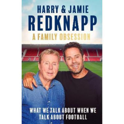 Hardback book Family Obsession by Harry and Jamie Redknapp, imported from the UK
