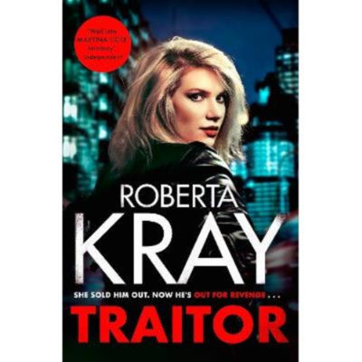 Roberta Kray Traitor paperback crime novel, UK version
