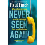 Paul Finch paperback Never Seen Again, imported from the UK
