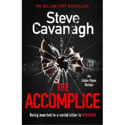 Steve Cavanagh Accomplice hardback crime novel, imported from the UK