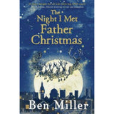 Ben Miller The Night I Met Father Christmas paperback (British brand)
