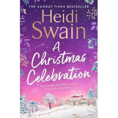 Heidi Swain Christmas Celebration paperback novel, imported from the UK