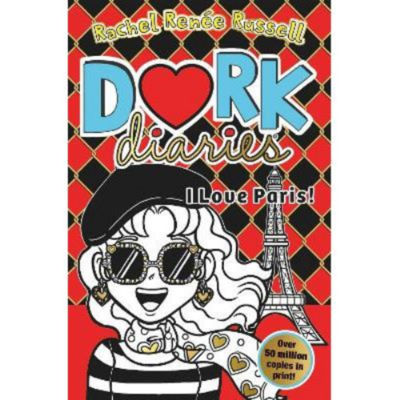 Dork Diaries I Love Paris book by Rachel Renee Russell - British product
