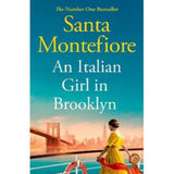 Santa Montefiore Italian Girl in Brooklyn paperback novel (British brand)