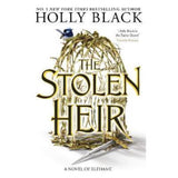 Holly Black paperback The Stolen Heir, imported from the UK