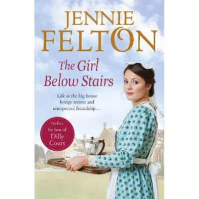 Jennie Felton Girl Below Stairs paperback (British brand)