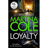 Martina Cole Loyalty paperback, imported from the UK