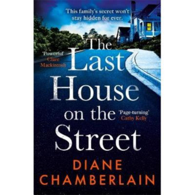 Diane Chamberlain Last House on the Street paperback, UK version