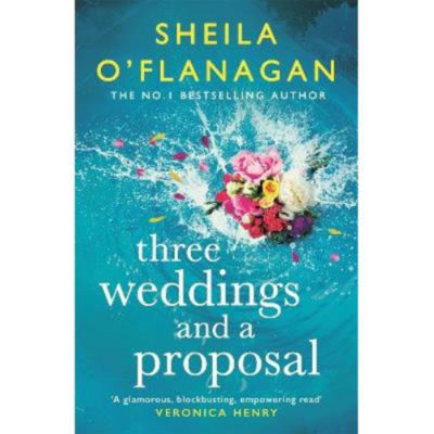 Sheila O'Flanagan Three Weddings and a Proposal paperback - British product
