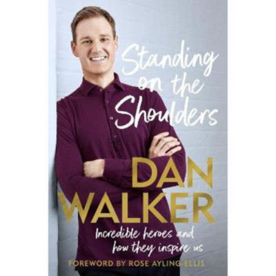 Dan Walker Standing on the Shoulders hardback book - British product