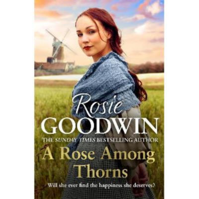 Rosie Goodwin A Rose Among Thorns paperback, imported from the UK