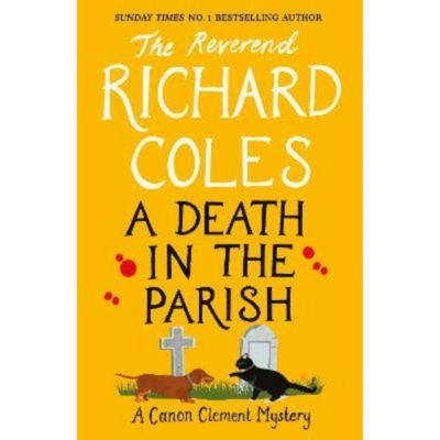 Richard Coles Death in the Parish hardback crime novel, UK version