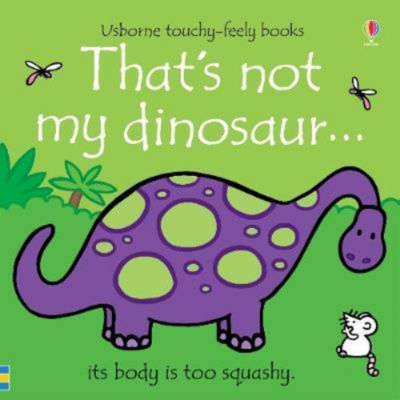 Das ist nicht mein Dinosaurier Fiona Watt getextetes Hardcover-Buch für Kleinkinder