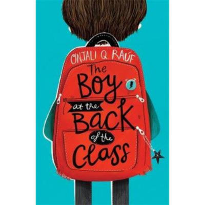 Onjali Q. Rauf children's book Boy at the Back of the Class, imported from the UK