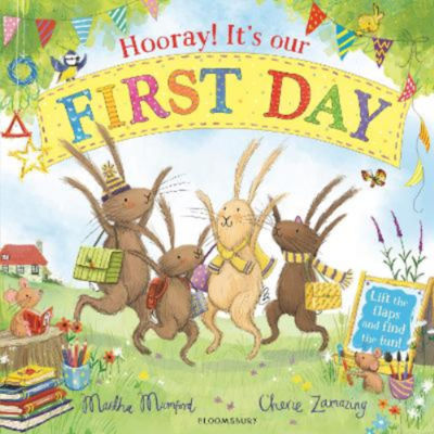 Martha Mumford Hooray It's Our First Day children's book, imported from the UK