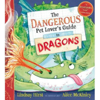 Dangerous Pet Lover's Guide to Dragons children's picture book, UK version