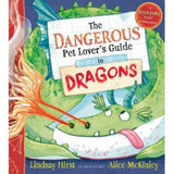 Dangerous Pet Lover's Guide to Dragons children's picture book, UK version