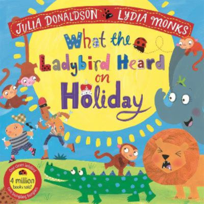 ASDA What the Ladybird Heard on Holiday - Julia Donaldson- Buy online at McGrocer