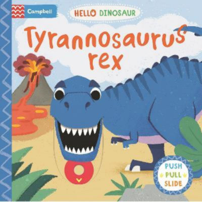 Campbell Books Tyrannosaurus rex interactive board book, UK version