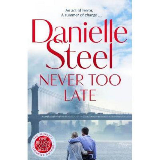 Hardback Never Too Late by Danielle Steel - McGrocer