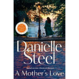 Danielle Steel A Mother's Love hardback novel - British product