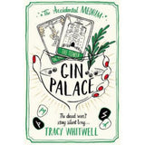 Tracy Whitwell Gin Palace paperback (British brand)