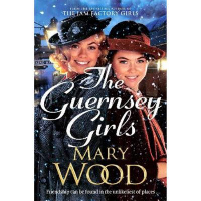 Mary Wood Guernsey Girls paperback novel, imported from the UK