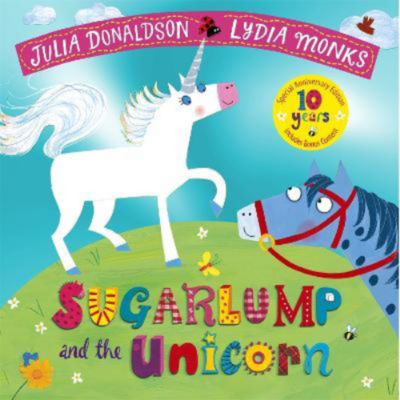 Sugarlump and the Unicorn children's book by Julia Donaldson (British brand)