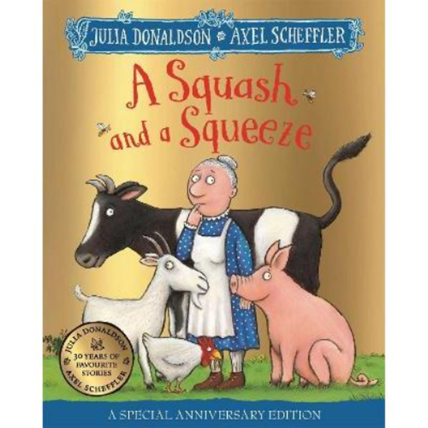Squash and a Squeeze - Julia Donaldson