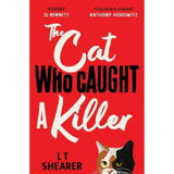 L T Shearer The Cat Who Caught a Killer paperback (British brand)