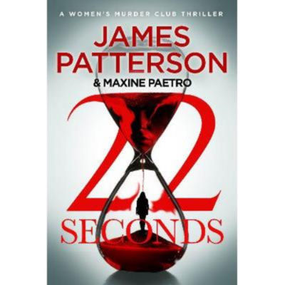 James Patterson 22 Seconds hardback book - British product