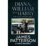 James Patterson Diana William and Harry hardback book (British brand)